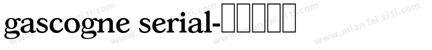 gascogne serial字体转换